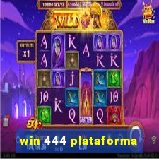 win 444 plataforma